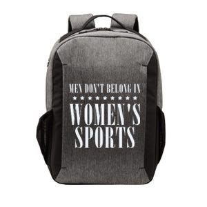 Man Dont Belong In Woman Sports Vector Backpack