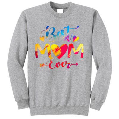 Mothers Day Best Mom Ever Gifts From Husband Son Daughter Tall Sweatshirt