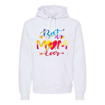 Mothers Day Best Mom Ever Gifts From Husband Son Daughter Premium Hoodie