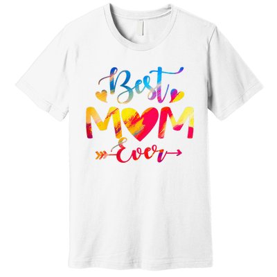 Mothers Day Best Mom Ever Gifts From Husband Son Daughter Premium T-Shirt