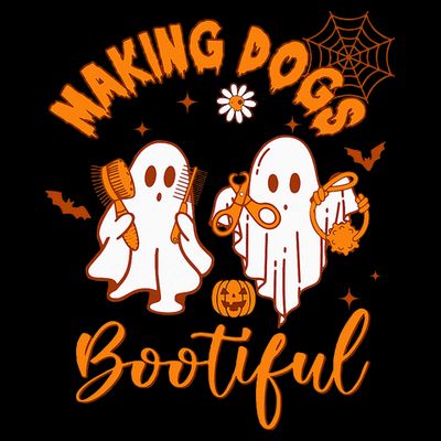 Making Dogs Bootiful Funny Halloween Dog Grooming Groomer T-Shirt