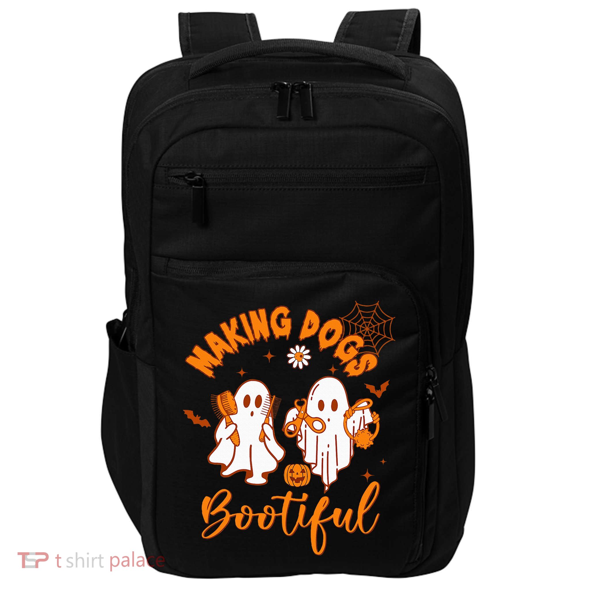 Making Dogs Bootiful Funny Halloween Dog Grooming Groomer Impact Tech Backpack