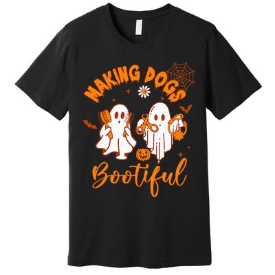 Making Dogs Bootiful Funny Halloween Dog Grooming Groomer Premium T-Shirt