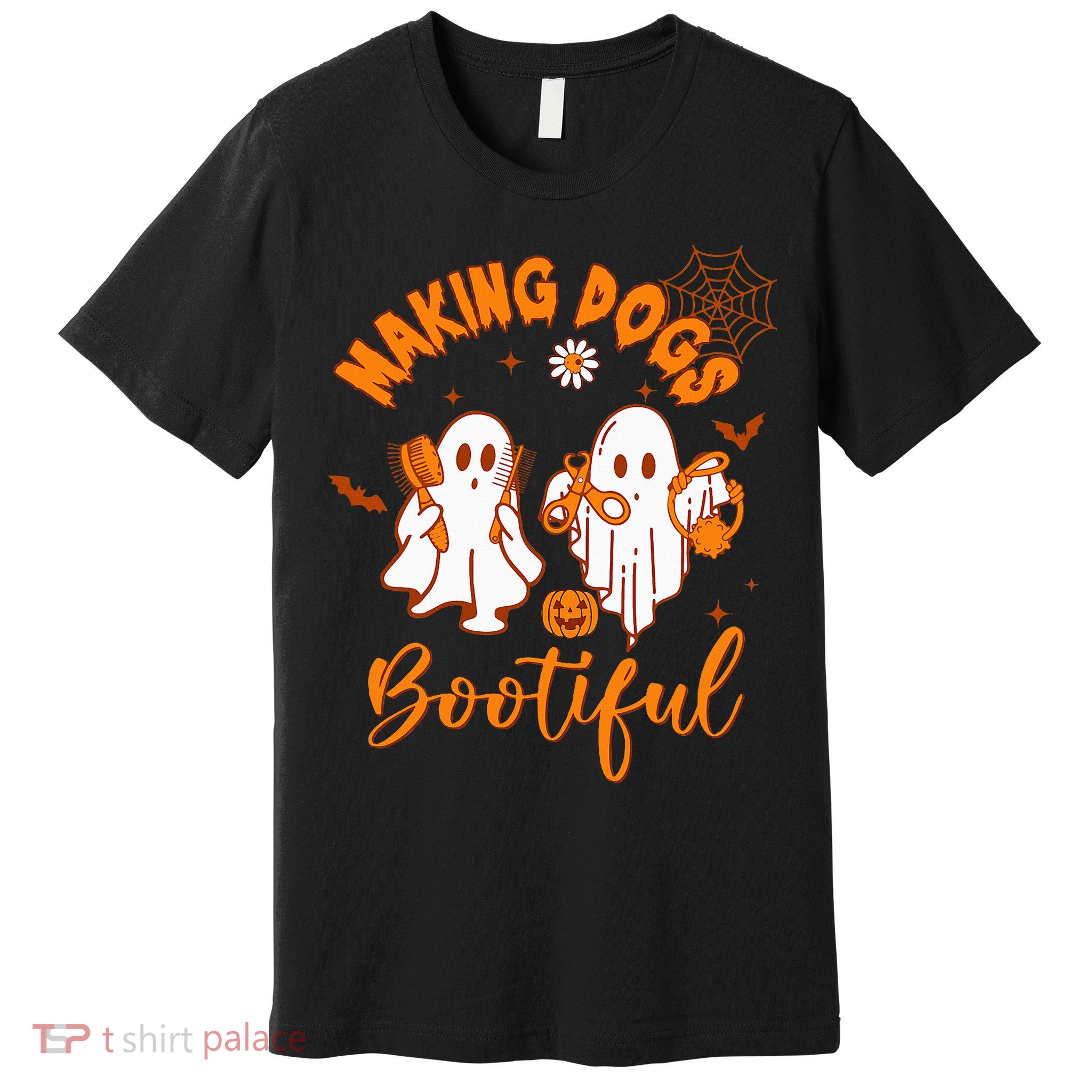 Making Dogs Bootiful Funny Halloween Dog Grooming Groomer Premium T-Shirt