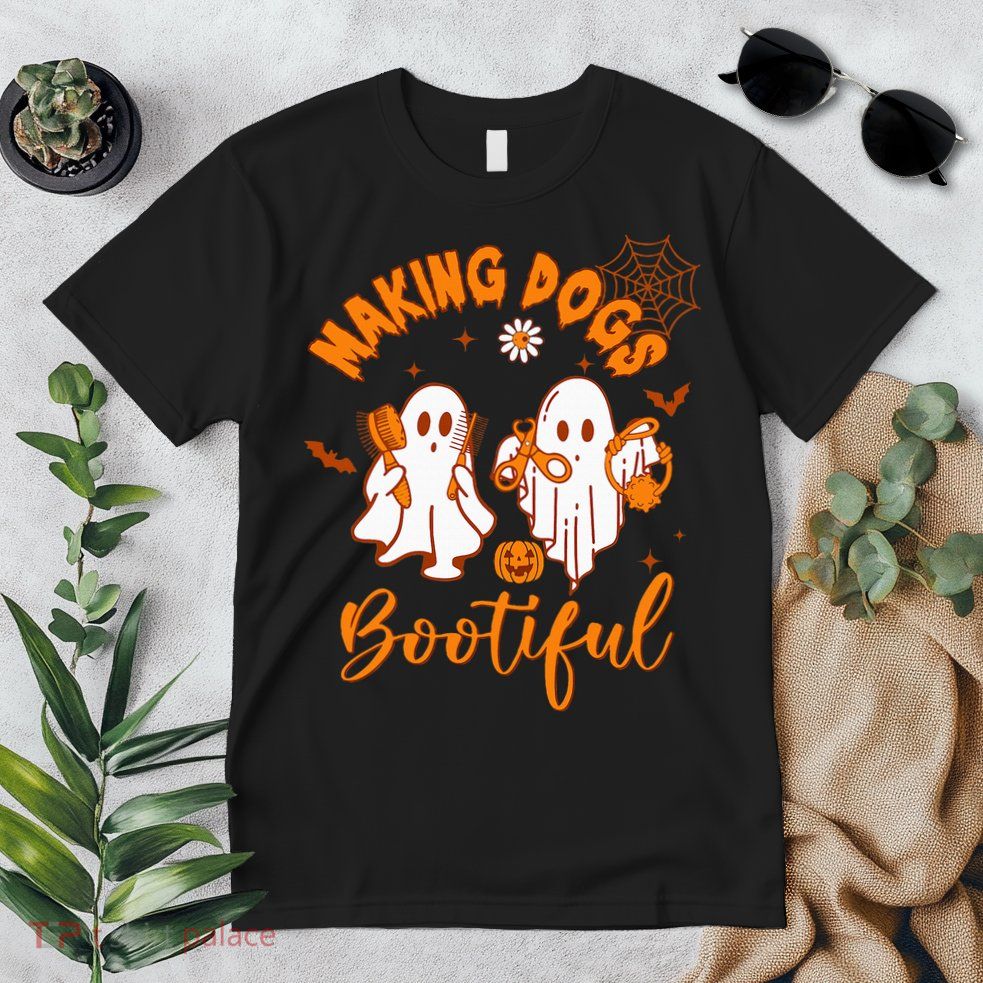 Making Dogs Bootiful Funny Halloween Dog Grooming Groomer Premium T-Shirt