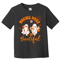 Making Dogs Bootiful Funny Halloween Dog Grooming Groomer Toddler T-Shirt