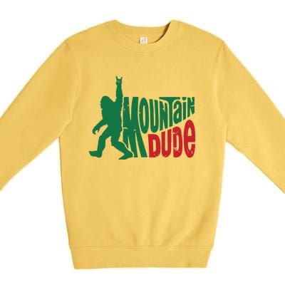 Mountain Dude Bigfoot Sasquatch Hiking Funny Premium Crewneck Sweatshirt