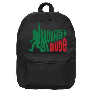 Mountain Dude Bigfoot Sasquatch Hiking Funny 16 in Basic Backpack