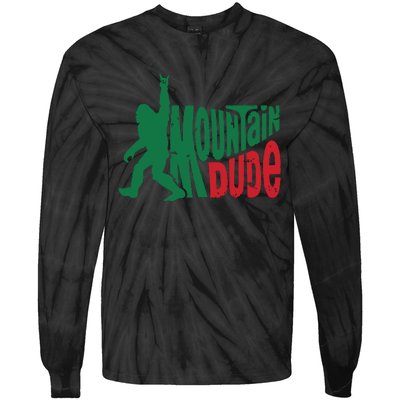 Mountain Dude Bigfoot Sasquatch Hiking Funny Tie-Dye Long Sleeve Shirt