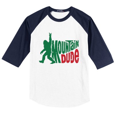 Mountain Dude Bigfoot Sasquatch Hiking Funny Baseball Sleeve Shirt