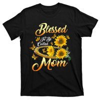 Mothers Day Blessed To Be Called Mom Sunflower Lovers T-Shirt