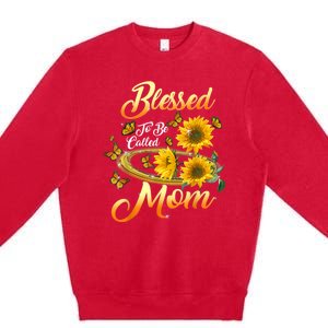 Mothers Day Blessed To Be Called Mom Sunflower Lovers Premium Crewneck Sweatshirt