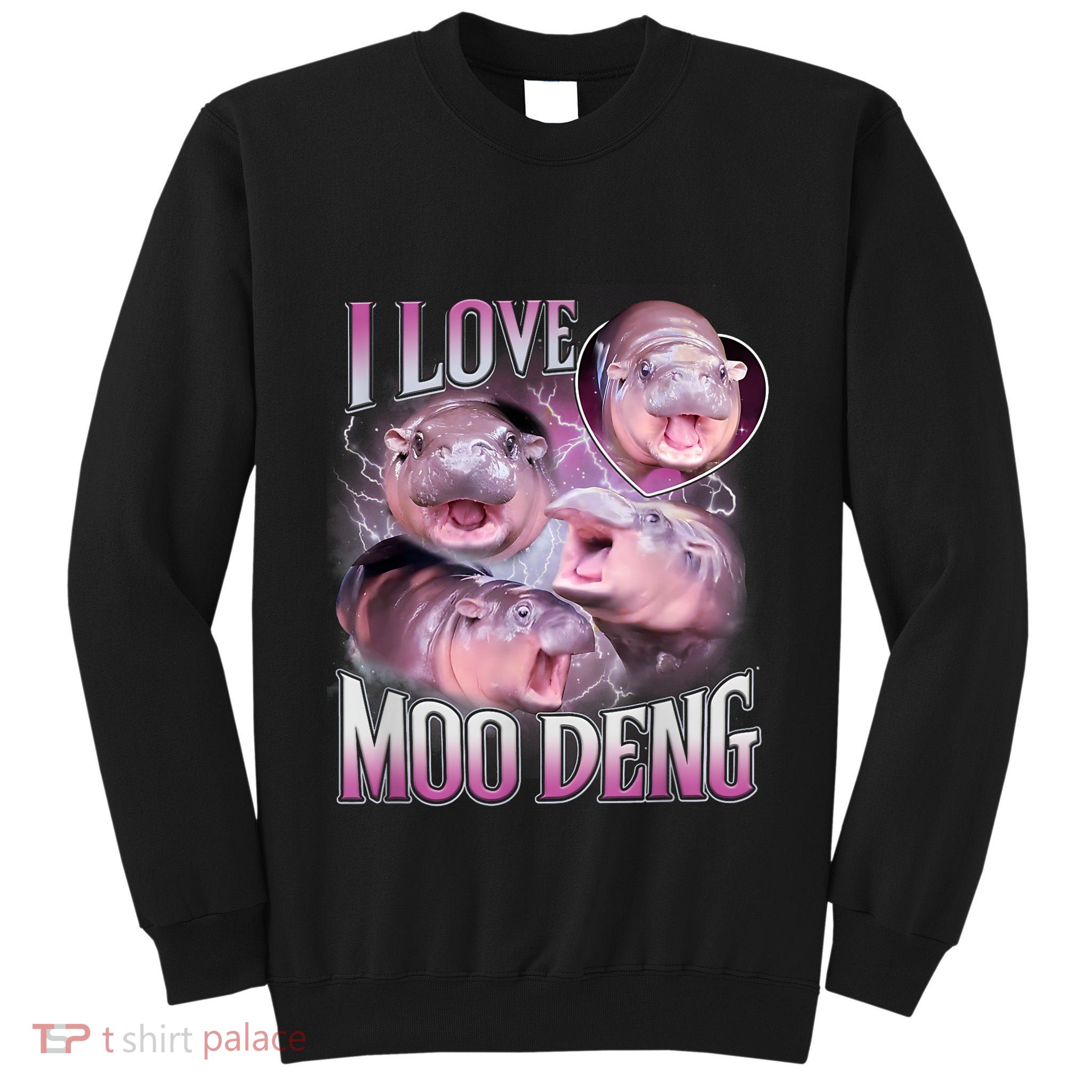 Moo Deng Baby Pygmy Hippos Thailand Tall Sweatshirt