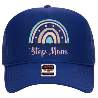 MotherS Day Blessed To Be Called Step Mom Rainbow Cute Gift High Crown Mesh Back Trucker Hat