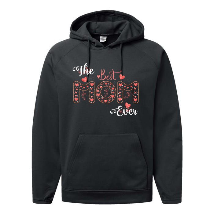 Mothers Day Best Mom Ever Gifts From Daughter Son Mom Performance Fleece Hoodie