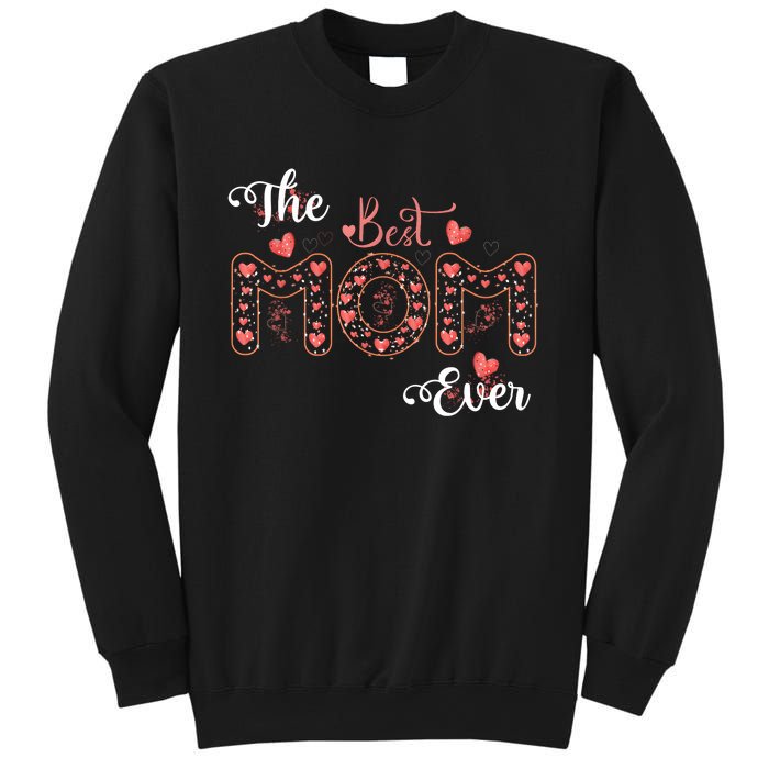 Mothers Day Best Mom Ever Gifts From Daughter Son Mom Sweatshirt