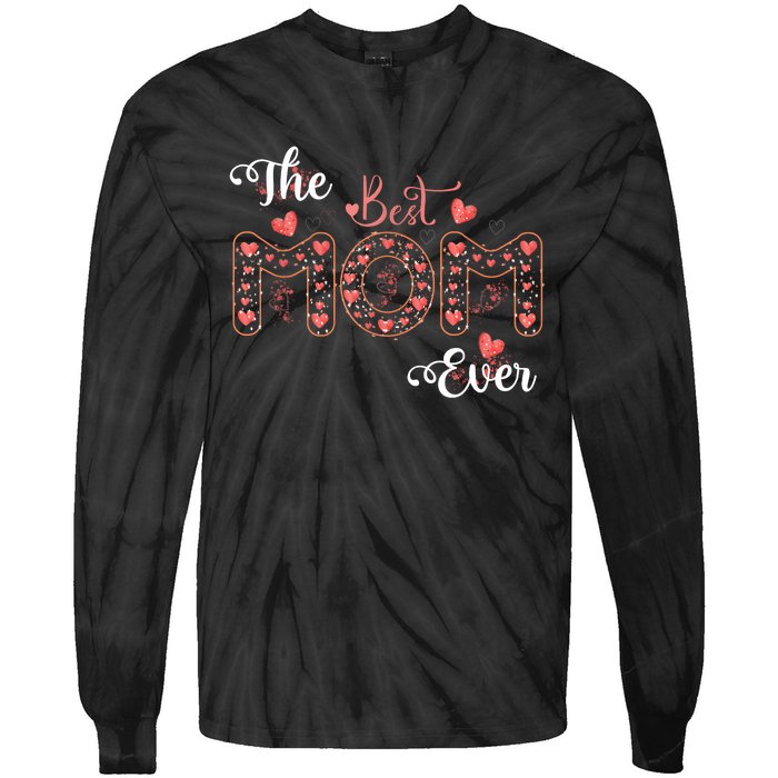 Mothers Day Best Mom Ever Gifts From Daughter Son Mom Tie-Dye Long Sleeve Shirt