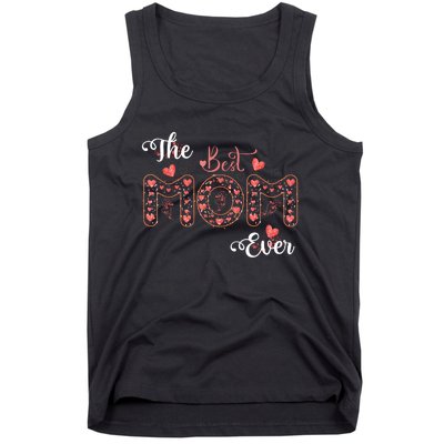 Mothers Day Best Mom Ever Gifts From Daughter Son Mom Tank Top