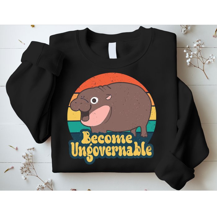 Moo Deng Become Ungovernable Sweatshirt