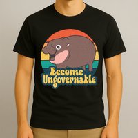 Moo Deng Become Ungovernable T-Shirt