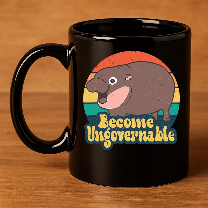 Moo Deng Become Ungovernable 11oz C Handle Ceramic Mug