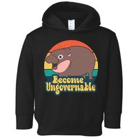 Moo Deng Become Ungovernable Toddler Hoodie