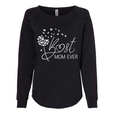 Mothers Day Best Mom Ever Gifts From Daughter Son Mom Womens California Wash Sweatshirt