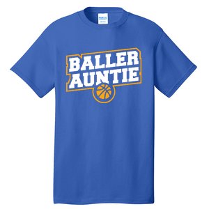 Mothers Day Baller Auntie Gift Baseball Aunt Meaningful Gift Tall T-Shirt