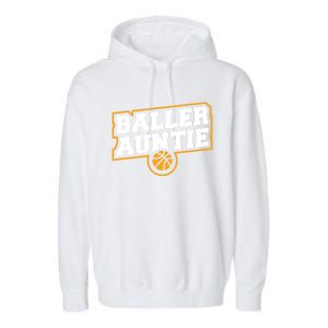 Mothers Day Baller Auntie Gift Baseball Aunt Meaningful Gift Garment-Dyed Fleece Hoodie