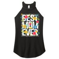 Mothers Day Best Mom Ever Floral Typography Design Flowers Women’s Perfect Tri Rocker Tank