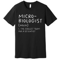 Microbiologist Definition Biology Scientist Science Teacher Premium T-Shirt