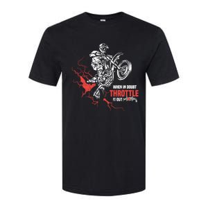 Motocross Dirt Bike When In Doubt Throttle It Out Gift Dirtbike Gift Softstyle CVC T-Shirt