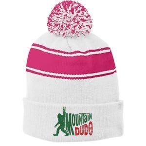 Mountain Dude Bigfoot Sasquatch Rock On Stripe Pom Pom Beanie