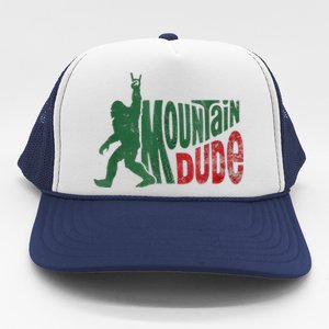 Mountain Dude Bigfoot Sasquatch Rock On Trucker Hat