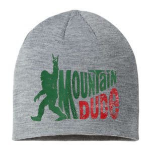 Mountain Dude Bigfoot Sasquatch Rock On Sustainable Beanie