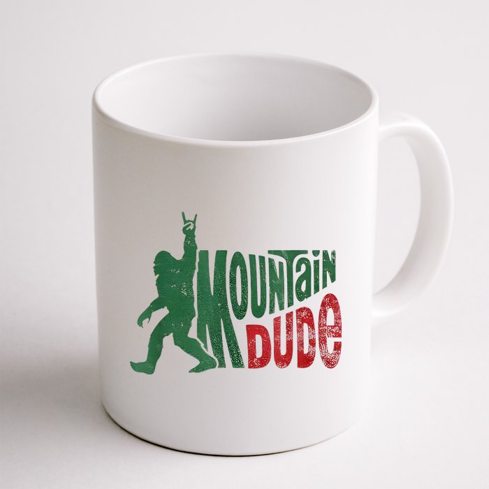 Mountain Dude Bigfoot Sasquatch Rock On Mug