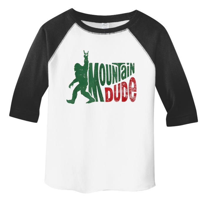 Mountain Dude Bigfoot Sasquatch Rock On Toddler Fine Jersey T-Shirt