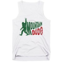 Mountain Dude Bigfoot Sasquatch Rock On Tank Top