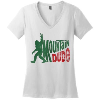 Mountain Dude Bigfoot Sasquatch Rock On Women's V-Neck T-Shirt