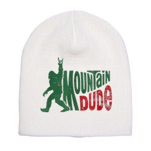 Mountain Dude Bigfoot Sasquatch Rock On Short Acrylic Beanie