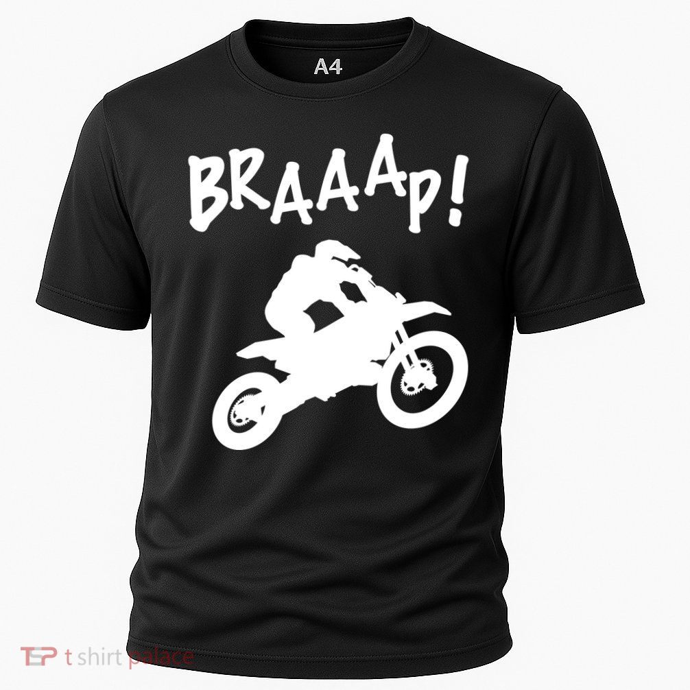 Motocross Dirt Bike Braaap Gift Performance Shirt