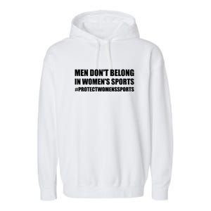 Men Dont Belong In Womens Sports | Protect Womens Sports | Riley Gaines Garment-Dyed Fleece Hoodie