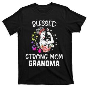 MotherS Day Blessed Strong Mom Grandma Strong Women Gift T-Shirt