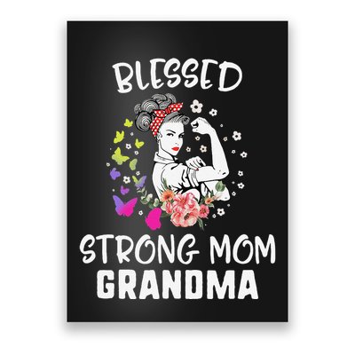 MotherS Day Blessed Strong Mom Grandma Strong Women Gift Poster