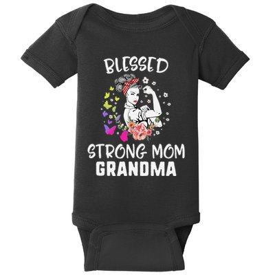 MotherS Day Blessed Strong Mom Grandma Strong Women Gift Baby Bodysuit