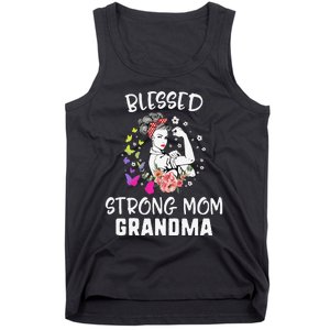 MotherS Day Blessed Strong Mom Grandma Strong Women Gift Tank Top