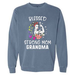 MotherS Day Blessed Strong Mom Grandma Strong Women Gift Garment-Dyed Sweatshirt