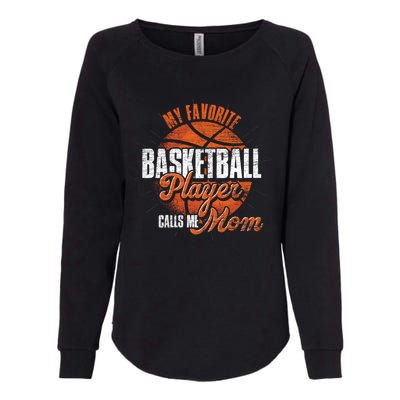 Mothers Day Basketball Fan Basketball Player Mom Basketball Meaningful Gift Womens California Wash Sweatshirt