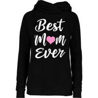 Mothers Day Best Mom Ever Gifts From Daughter Son Mom Womens Funnel Neck Pullover Hood