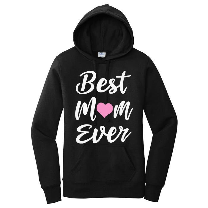 Mothers Day Best Mom Ever Gifts From Daughter Son Mom Women's Pullover Hoodie